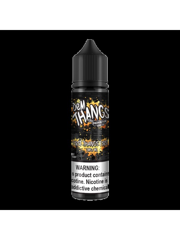 Dem Thangs First Thangs First 60ml Vape Juice